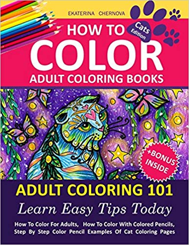 How To Color Adult Coloring Books - Adult Coloring 101