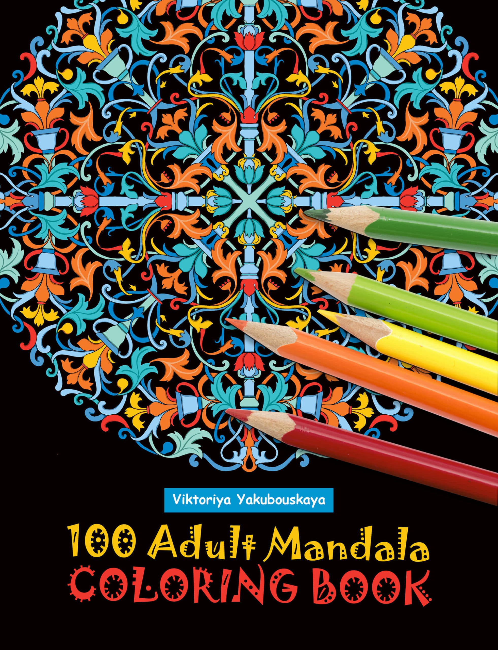 100 Adult Mandala Coloring Book - Front Cover