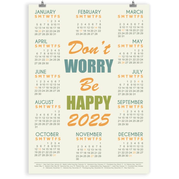 Don’t Worry Be Happy Wall Calendar